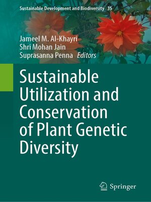 cover image of Sustainable Utilization and Conservation of Plant Genetic Diversity